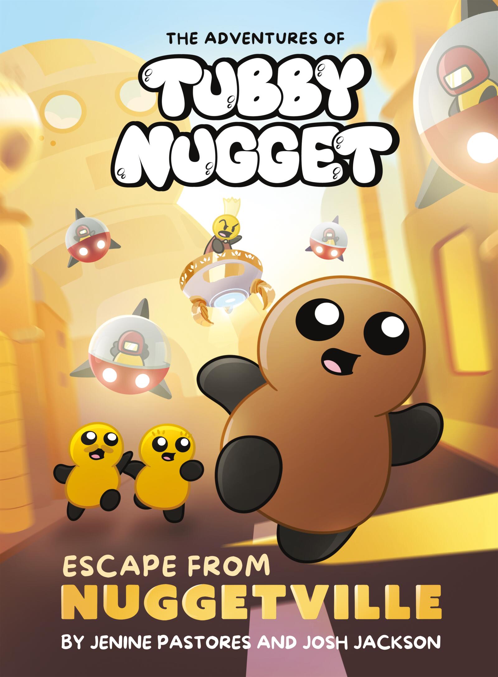 PREORDER The Adventures of Tubby Nugget - Escape from Nuggetville 1