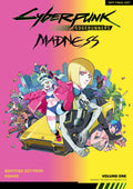 PREORDER Cyberpunk Edgerunners MADNESS Volume 1