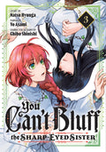 PREORDER You Cant Bluff the Sharp-Eyed Sister 3