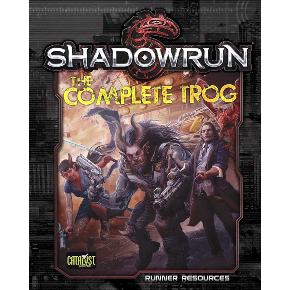 Shadowrun The Complete Trog